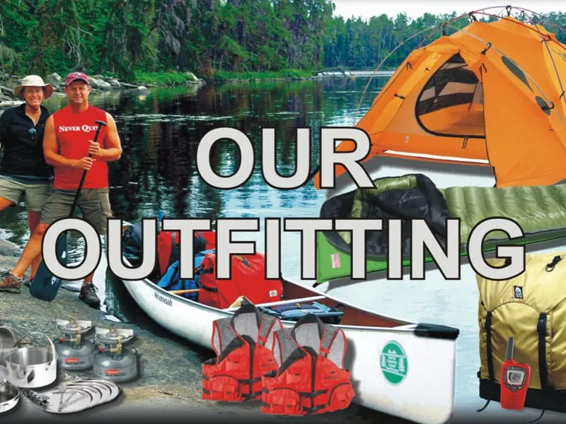 What makes us an expert Boundary Waters Canoe Trip Outfitter