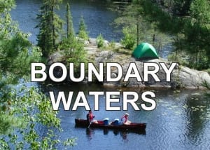 All the information you need about the Boundary Waters area